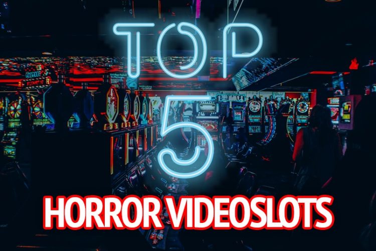 Top 5 horror videoslots voor extra spanning