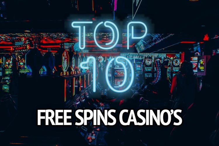 Top 10 Free Spins Casino’s